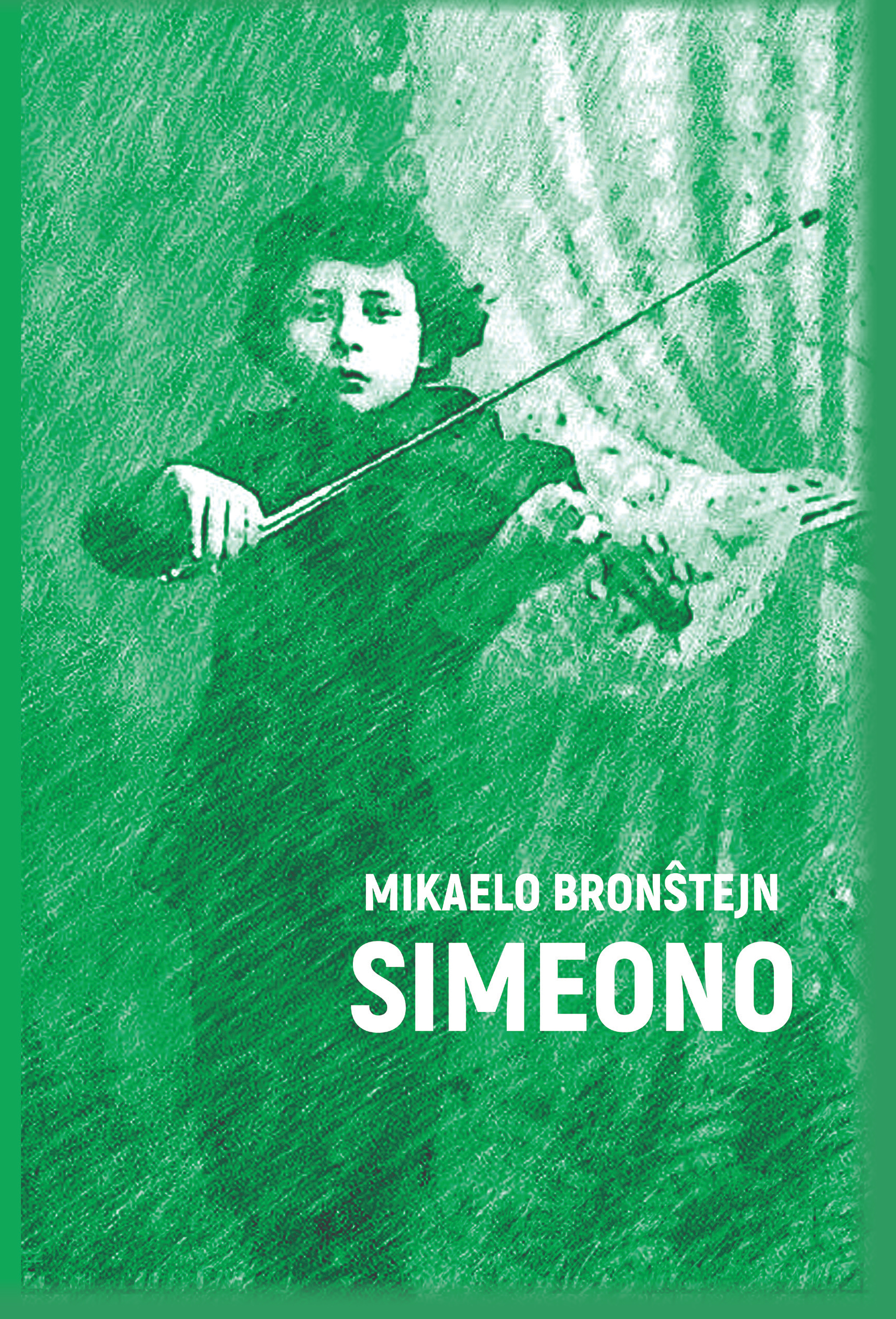 Simeono (оригинальный роман на языке эсперанто)